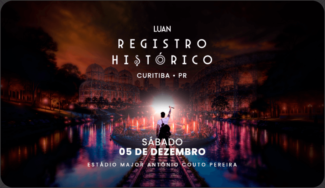 Luan Santana - Registro Histórico - Curitiba/PR - Sábado, 05 de dezembro - Estádio Major Antônio Couto Pereira